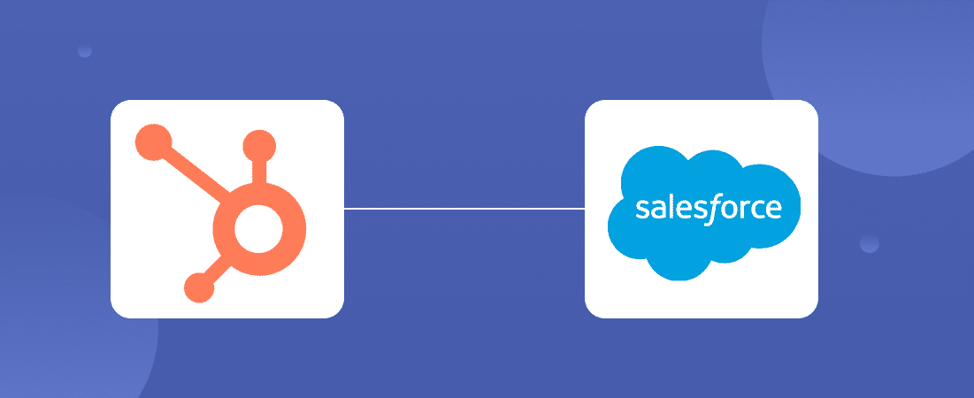 5 Reasons to Consider HubSpot and Salesforce Integration